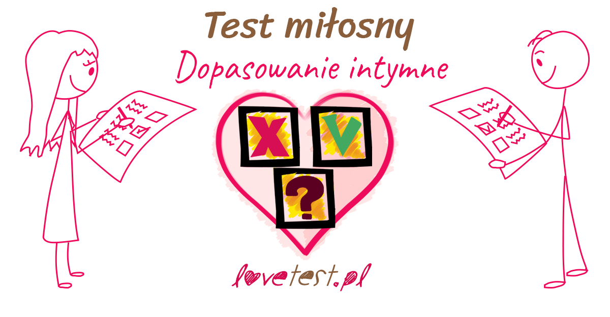 Test miłosny. Dopasowanie intymne